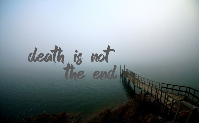Death Is Not the End: October 15-21, 2019 (Tues-Mon): Read through Jeremiah, Lamentations, Nahum, and 1-2&nbsp;Thessalonians