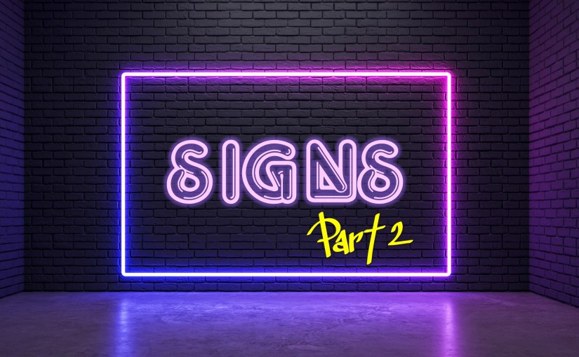Signs Part 2: November 8-14, 2019 (Fri-Thurs): Read through Proverbs, Ezekiel, and&nbsp;John